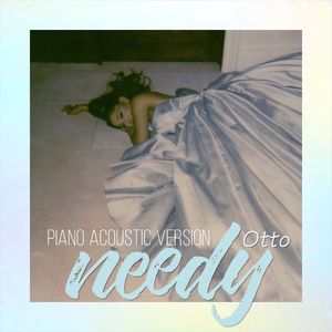 needy(Piano ver.)