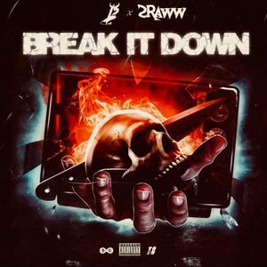 Break it Down (feat. L5)