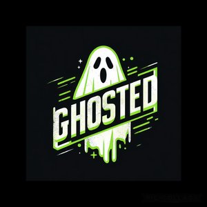 Ghosted