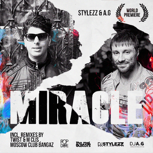 Miracle (Moscow Club Bangaz Remix)