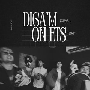 Diga'm On Ets
