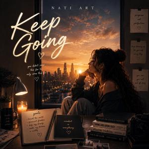 KEEP GOING