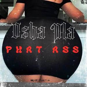 Phat ass