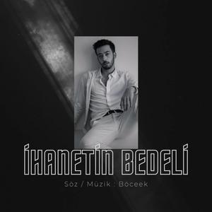 İHANETİN BEDELİ