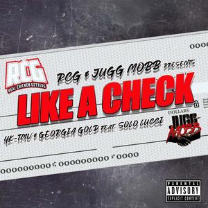 Like a Check (feat. Georgia Gold & Solo Lucci)