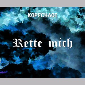 Rette mich