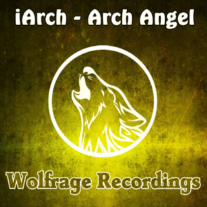 Arch Angel (Original Mix)
