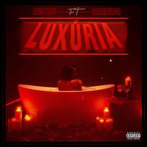 Luxúria (feat. Jay OTF & Lucid Chris)