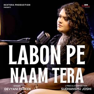 Labon Pe Naam Tera (feat. Devyani Pareek)