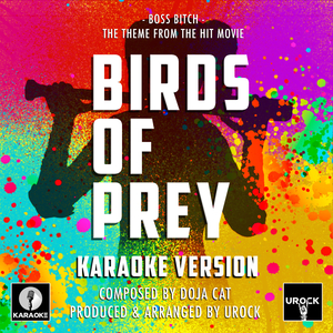 Boss Bitch (From "Birds Of Prey") (Karaoke Version)