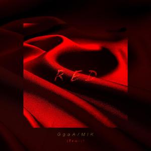 幼稚园杀手-红色（GgaA / MIK remix）