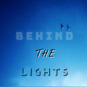 Behind The Lights