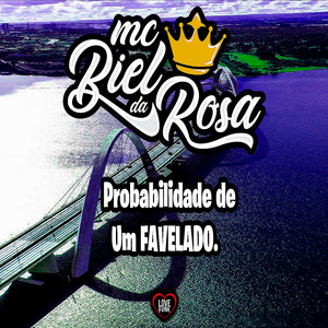 Probabilidade de um Favelado