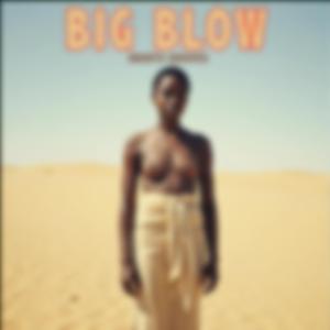 Big Blow (Afro House)