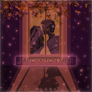 Parchaiyon Mein