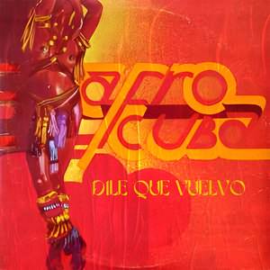 Si Pregunta Por Mi Dile Que Vuelvo