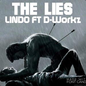 The Lies (feat. D-Workz)