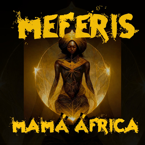 Mamá África (feat. Sena Kezzy, Prince Jahcobo)