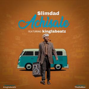 Achisale (feat. Kinglabeatz)