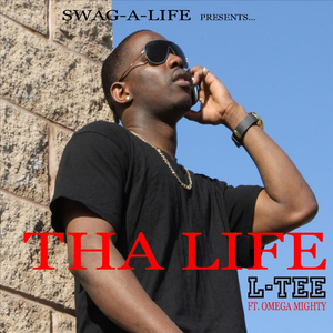Tha Life (feat. Omega Mighty)