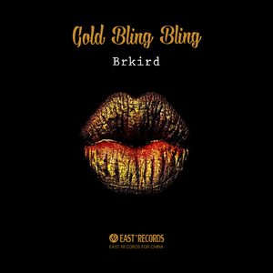 Brkird - Gold Bling Bling