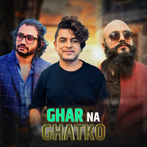 Ghar Na Ghatko