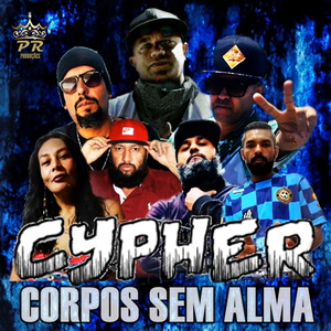 Cypher Córpos Sem Alma