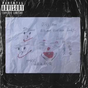 Diss Man