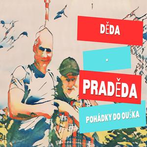 Děda - Praděda