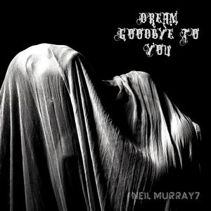 Dream Goodbye to You