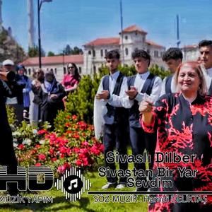 Sivastan Bir Yar Sevdim