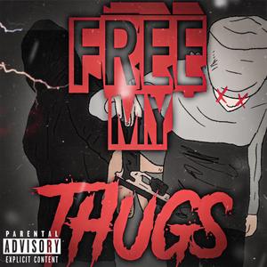 Free My Thugs (feat. 4ully)