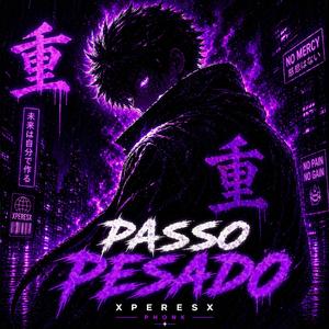 PASSO PESADO