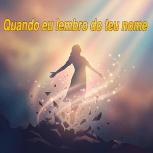 Quando eu lembro do teu nome (Version Pt)