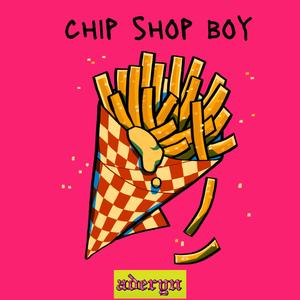 Chip Shop Boy