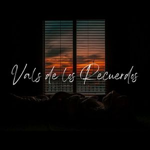 Vals de los Recuerdos