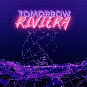Tomorrow Riviera