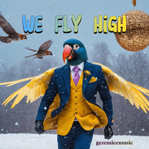 We Fly High