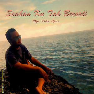 Seakan Ku Tak Berarti