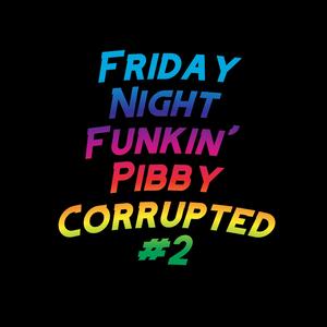 Friday Night Funkin' Pibby Corrupted: Glitched Gem (feat. Funky Party Music & David Caneca Music)