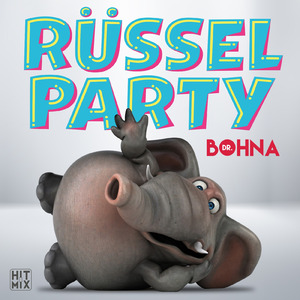 Rüsselparty
