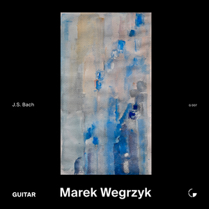 Violin Partita No. 1 in B Minor, BWV 1002 (Arr. M. Wegrzyk for Guitar): II. Double