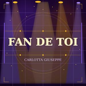 Fan de toi
