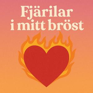 Fjärilar i mitt bröst