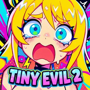 Tiny Evil 2