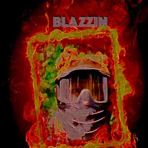 Blazzin