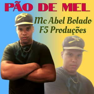 Pão de Mel (Remix)