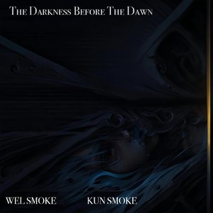 The Darkness Before The Dawn