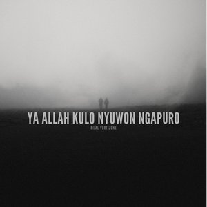 Ya Allah Kulo Nyuwon Ngapuro