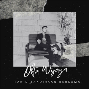 Tak Ditakdirkan Bersama